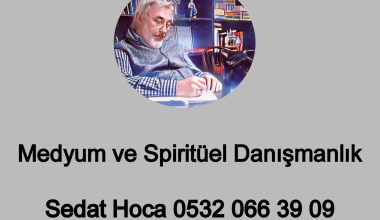 Medyum Sedat hoca 41 gün okuma, Medyum Sedat hoca, İstanbul Hoca tavsiye Medyum Sedat, Güvenilir Hoca arıyorum Sedat hoca,Ofisi olan Medyum Sedat hoca,Medyumluk